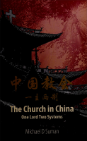 THE CHURCH IN CHINA..MICHEL D SUMAN..SCANNED COPY...pdf